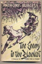 Anthony Burgess / The Enemy in the Blanket Uncorrected Proof 1st 1957