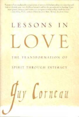 Lessons in Love: The Transformation of Spirit Through Intimacy - GOOD