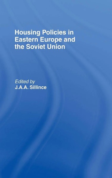 J. A. A. Sillince | Housing Policies In Eastern Europe And The Soviet Union-image