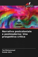 Taj Mohammad (U. A.) | Narrativa Postcoloniale E Postmoderna: Una Prospettiva...