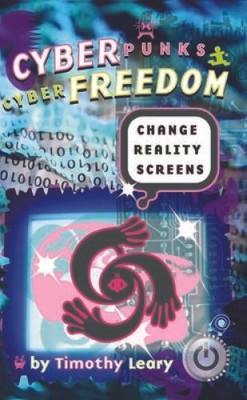 Cyberpunks Cyberfreedom: Change Reality Screens (Reboot Your Brain) - GOOD