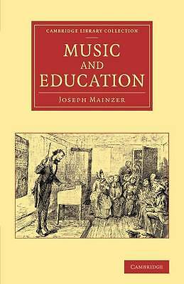 Music and Education Mainzer Paperback Cambridge University Press 9781108064774