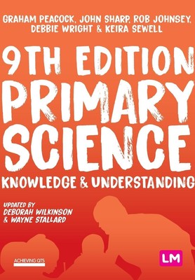 Primary Science | Knowledge and Understanding | Graham A Peacock (u. a.) | Buch