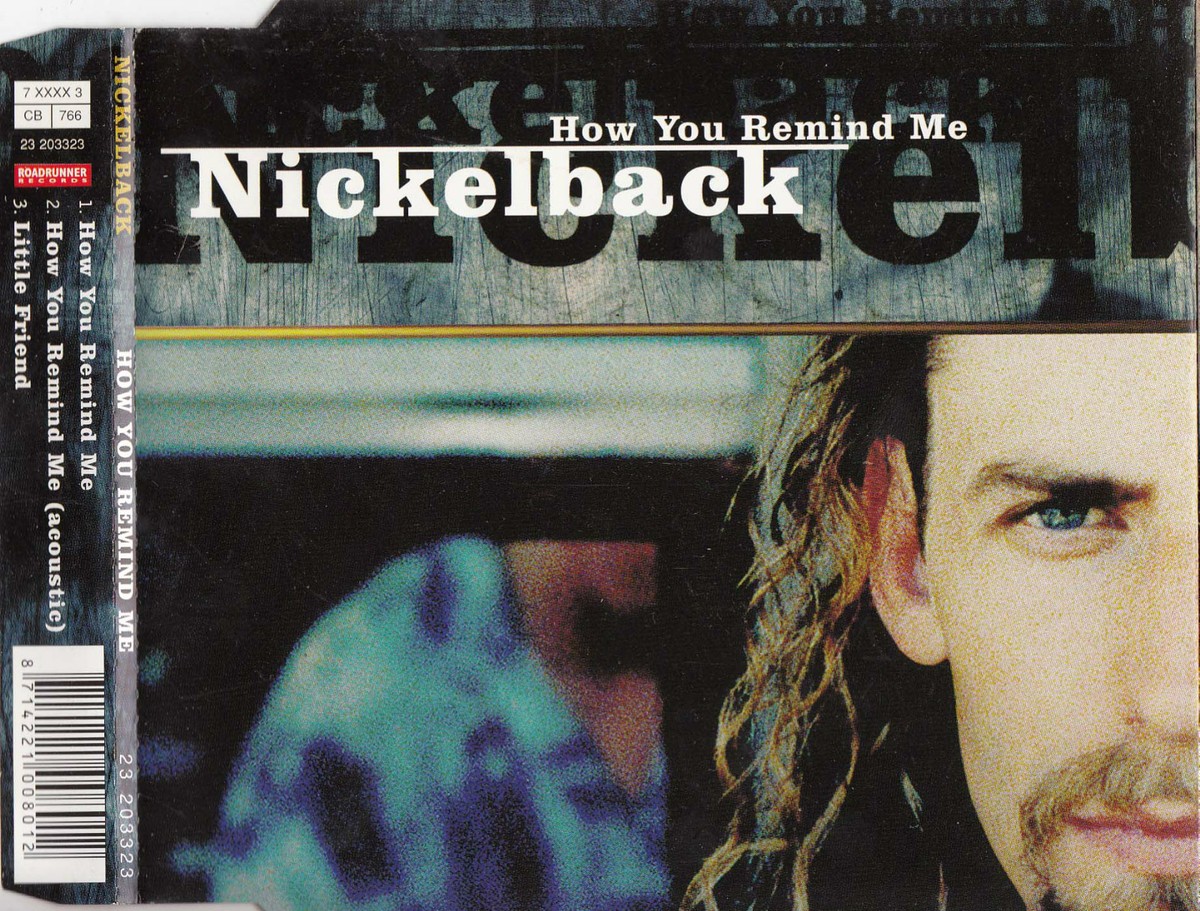 Nickelback How You Remind Me Nickelback How You Remind Me Maxi CD Made(02)
