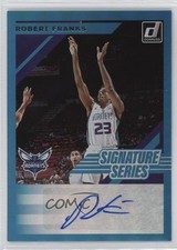 2019-20 Panini Donruss Signature Series Robert Franks #SS-RFK Auto n1u