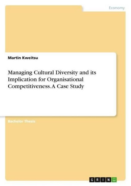 Managing Cultural Diversity And Its Implication For Organisational Competitivene-image