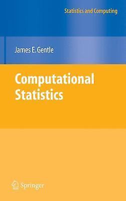 Computational Statistics [Statistics and Computing] by Gentle, James E. paperbac