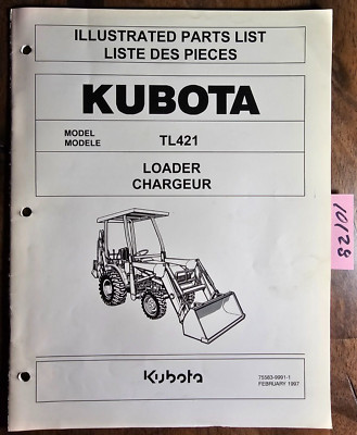 Kubota TL421 Loader Illustrated Parts List Manual 75583-9991-1 2