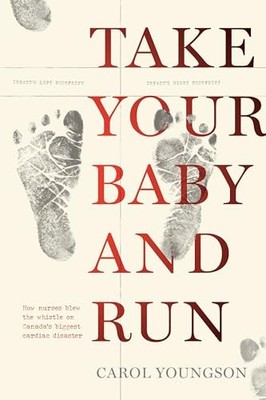 TAKE YOUR BABY & RUN by Carol Youngson Paperback Self Help Business