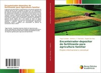 Encanteirador-Depositor De Fertilizante Para Agricultura Familiar Tiago CustóDio
