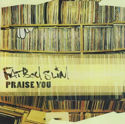 CD SINGLE Fatboy Slim Praise You Astralwerks