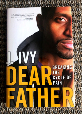 SIGNED ''Dear Father'': Grammy winner J. Ivy on the pain of growing up fatherless