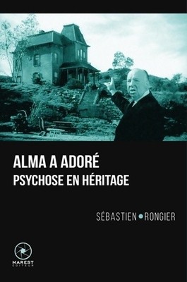 Alma hat geliebt: Psychose im Erbe - Sébastien Rongier - V2013215