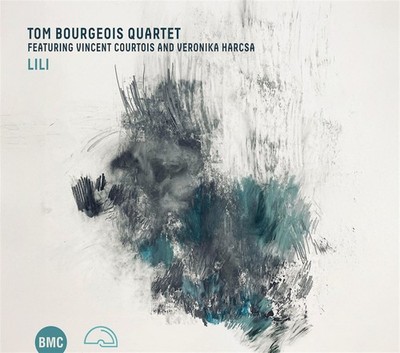 Tom Bourgeois Quartet: Lili