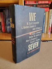 We Seven: by The Astronauts Themselves - John Glenn & Alan Shepard - 1962, HCDJ