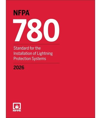 NFPA 780, Standard for the Installation of Lightning Protection Systems