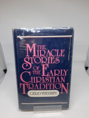 The Miracle Stories of the Early Christian Tradition Book Gerd Theissen 1983 DJ