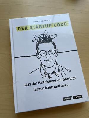 Der Startup Code: Was der Mittelstand von Startups ...  Neu Johannes Ellenberg