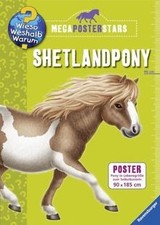Wieso? Weshalb? Warum? Megaposterstars: Shetlandpony | Book | condition good