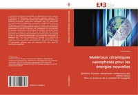 Caroline Levy | MatéRiaux CéRamiques NanophaséS Pour Les éNergies Nouvelles