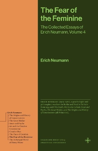 The Fear of the Feminine by Erich Neumann - 9780691279220