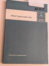 1985 Werkstatthandbuch Einführung Mercedes-Benz 200 230 260 250 300 E / D W124