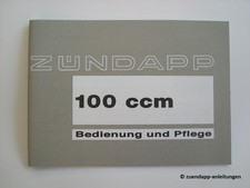Bedienungsanleitung Zündapp KS 100 Typ 518-20 L0, Schaltplan, Bedienung