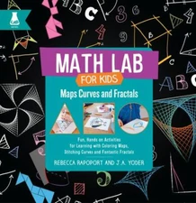 Maps, Curves, and Fractals: Fun, Hands-On Activities for Learning with...