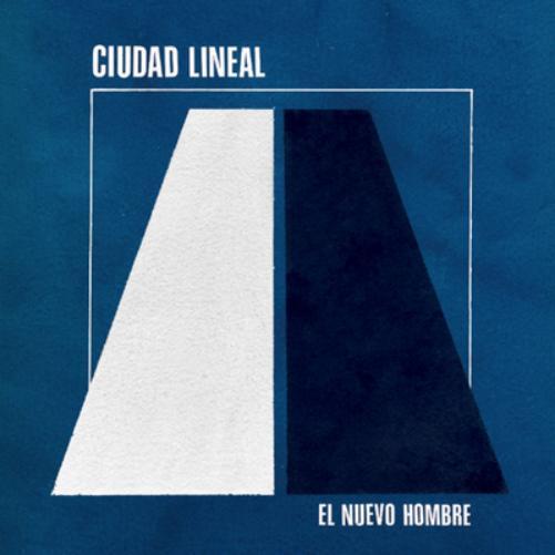 Ciudad Lineal El Nuevo Hombre (Vinyl LP) 12" Album