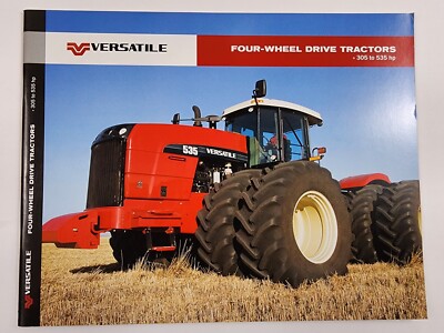 Versatile 305 TO 535 HP Four Wheel Drive Tractors Sales Brochure Advertisement.