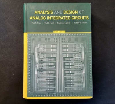Analysis and Design of Analog Integrated Circuits 5e - Gray