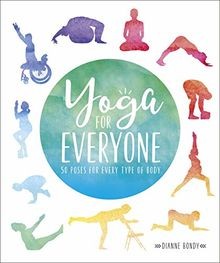 Yoga for Everyone: 50 Poses for Every Type of Body ... | Buch | Zustand sehr gut