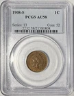 1908 S Indian Head Cent 1c PCGS AU58 ‼️PERFECT FOR UNC SET - KEY DATE‼️