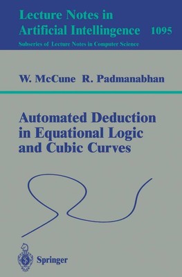 Automated Deduction in Equational Logic and Cubic Curves R. Padmanabhan (u. a.)
