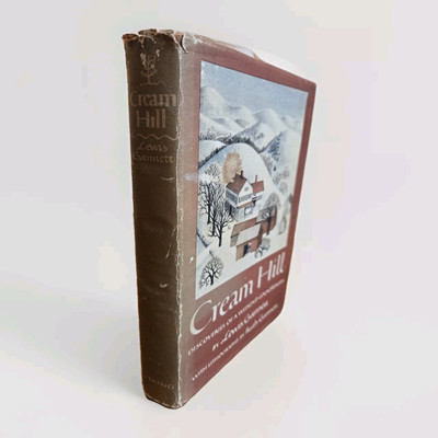 Cream Hill Discoveries of a Weekend Countryman by Lewis Gannett 1st LN HC 1949