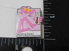OWENS CORNING INSULATION SYSTEM INSULATING EXPERT PINK PANTHER PIN