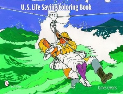 James E. Owens U.S. Life Saving Coloring Book (Paperback)
