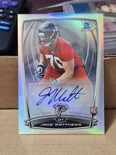 2014 JAKE MATTHEWS BOWMAN CHROME REFRACTOR AUTOGRAPHED AUTO ROOKIE CARD RC . rookie card picture