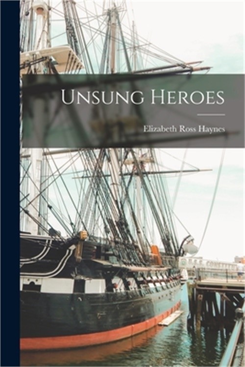 Unsung Heroes (Paperback or Softback)