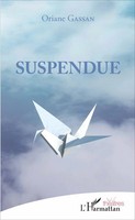 Oriane Gassan | Suspendue | Taschenbuch | FranzöSisch (2020) | ThéâTres | 210 S.