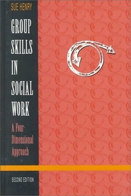 Group Skills in Social Work: A - VERY GOOD