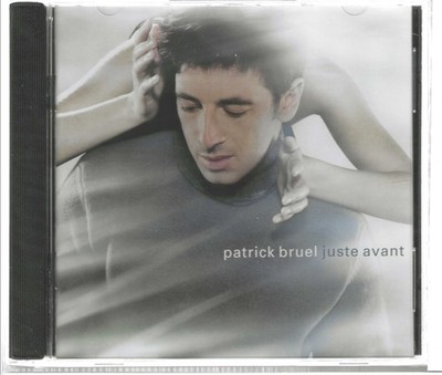 CD Juste Avant by Patrick Bruel NEW SEALED