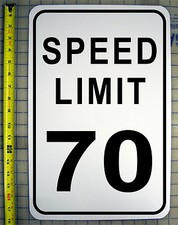 SPEED LIMIT 70 MPH SIGN 12" X 18" ALUMINUM