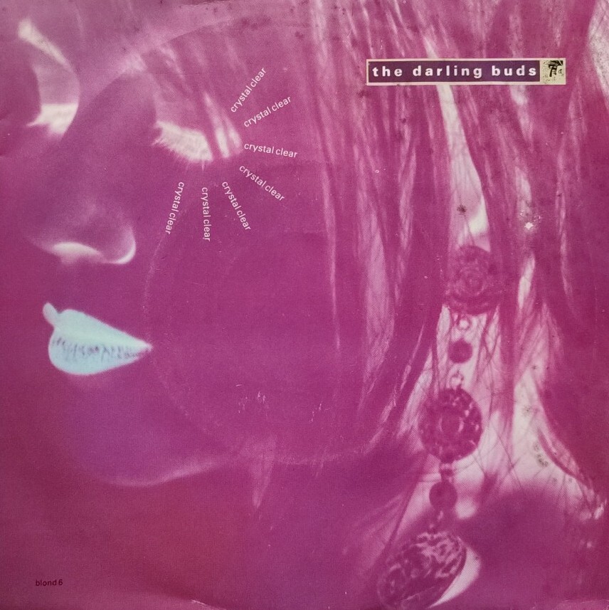 The Darling Buds-Crystal Clear/Tripped Up Vinyl 7"" Single.1990 Epic BLOND 6.