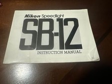 Nikon Autofocus Speedlight SB-12 Flash Instruction Manual