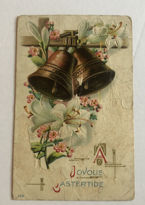 A Joyous Eastertide Bells White Lilies Embossed Vintage Postcard 1915 Distressed