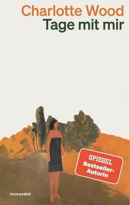 Tage mit mir Charlotte Wood