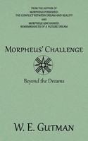 Morpheus' Challenge Beyond The Dreams W. E. Gutman Taschenbuch Morpheus Trilogy