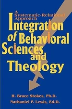 Integration of Behavioral Sciences and - Paperback, by Stokes H. Bruce - Good