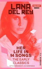 Lana Del Rey: Her Life In 94 S - Paperback - VERY GOOD